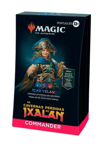Deck de Commander - As Cavernas Perdidas de Ixalan - Içar Velas (UBR)